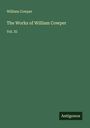 William Cowper: The Works of William Cowper, Buch
