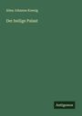 Alma Johanna Koenig: Der heilige Palast, Buch