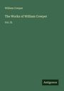William Cowper: The Works of William Cowper, Buch