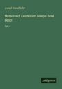 Joseph René Bellot: Memoirs of Lieutenant Joseph René Bellot, Buch