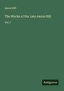 Aaron Hill: The Works of the Late Aaron Hill, Buch