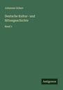 Johannes Scherr: Deutsche Kultur- und Sittengeschichte, Buch
