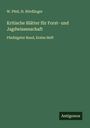 W. Pfeil: Kritische Blätter für Forst- und Jagdwissenschaft, Buch