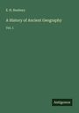 E. H. Bunbury: A History of Ancient Geography, Buch
