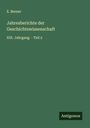 E. Berner: Jahresberichte der Geschichtswissenschaft, Buch