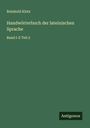 Reinhold Klotz: Handwörterbuch der lateinischen Sprache, Buch