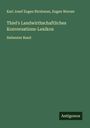 Karl Josef Eugen Birnbaum: Thiel's Landwirthschaftliches Konversations-Lexikon, Buch