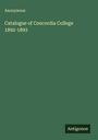 Anonymous: Catalogue of Concordia College 1892-1893, Buch