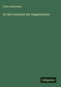 Felix Liebermann: Zu den Gesetzen der Angelsachsen, Buch