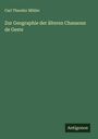 Carl Theodor Müller: Zur Geographie der älteren Chansons de Geste, Buch