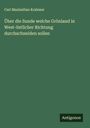 Carl Maximilian Krahmer: Über die Sunde welche Grönland in West-östlicher Richtung durchschneiden sollen, Buch
