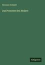 Hermann Schmidt: Das Pronomen bei Moliere, Buch