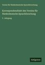 Verein für Niederdeutsche Sprachforschung: Korrespondenzblatt des Vereins für Niederdeutsche Sprachforschung, Buch