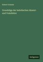 Hubert Grimme: Grundzüge der hebräischen Akzent- und Vokallehre, Buch