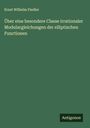 Ernst Wilhelm Fiedler: Über eine besondere Classe irrationaler Modulargleichungen der elliptischen Functionen, Buch