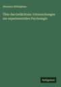 Hermann Ebbinghaus: Über das Gedächtnis: Untersuchungen zur experimentellen Psychologie, Buch