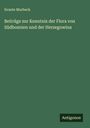Svante Murbeck: Beiträge zur Kenntnis der Flora von Südbosnien und der Herzegowina, Buch