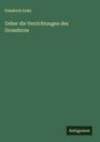 Friedrich Goltz: Ueber die Verrichtungen des Grosshirns, Buch