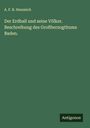 A. F. R. Heunisch: Der Erdball und seine Völker. Beschreibung des Großherzogthums Baden., Buch