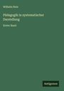 Wilhelm Rein: Pädagogik in systematischer Darstellung, Buch