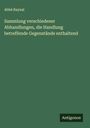Abbé Raynal: Sammlung verschiedener Abhandlungen, die Handlung betreffende Gegenstände enthaltend, Buch