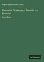 August Theodor Von Grimm: Alexandra Feodorowna: Kaiserin von Russland, Buch