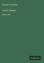 Raphael Löwenfeld: Leo N. Tolstoi, Buch