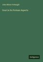 John Milner Fothergill: Gout in Its Protean Aspects, Buch