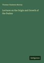 Thomas Chalmers Murray: Lectures on the Origin and Growth of the Psalms, Buch