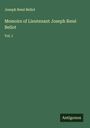 Joseph René Bellot: Memoirs of Lieutenant Joseph René Bellot, Buch