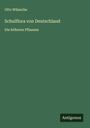 Otto Wünsche: Schulflora von Deutschland, Buch