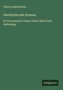 Julius Leopold Klein: Geschichte des Dramas, Buch