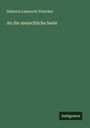 Heinrich Leberecht Fleischer: An die menschliche Seele, Buch