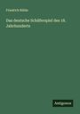 Friedrich Rühle: Das deutsche Schäferspiel des 18. Jahrhunderts, Buch
