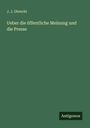 J. J. Obrecht: Ueber die öffentliche Meinung und die Presse, Buch
