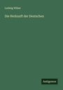 Ludwig Wilser: Die Herkunft der Deutschen, Buch