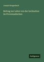 Joseph Hengesbach: Beitrag zur Lehre von der Inclination im Provenzalischen, Buch