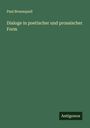 Paul Brunnquell: Dialoge in poetischer und prosaischer Form, Buch