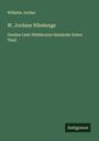Wilhelm Jordan: W. Jordans Nibelunge, Buch