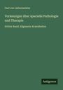Carl von Liebermeister: Vorlesungen über specielle Pathologie und Therapie, Buch