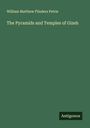 William Matthew Flinders Petrie: The Pyramids and Temples of Gizeh, Buch