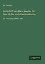 Ed. Jacobs: Zeitschrift des Harz-Vereins für Geschichte und Altertumskunde, Buch