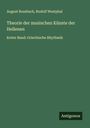 August Rossbach: Theorie der musischen Künste der Hellenen, Buch