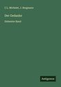 C. L. Michelet: Der Gedanke, Buch