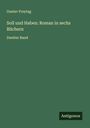 Gustav Freytag: Soll und Haben: Roman in sechs Büchern, Buch