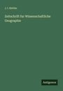 J. I. Kettler: Zeitschrift fur Wissenschaftliche Geographie, Buch