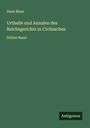 Hans Blum: Urtheile und Annalen des Reichsgerichts in Civilsachen, Buch