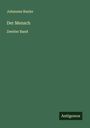 Johannes Ranke: Der Mensch, Buch