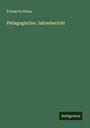 Friedrich Dittes: Pädagogischer Jahresbericht, Buch