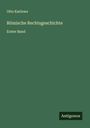 Otto Karlowa: Römische Rechtsgeschichte, Buch